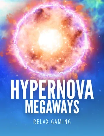 Hypernova Megaways slot by Relax Gaming with 96.3% RTP